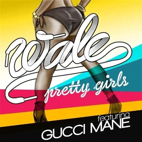 Wale – Pretty Girls Lyrics 